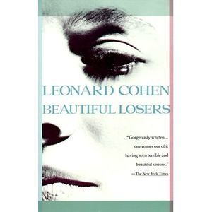 Beautiful Losers -- Leonard Cohen